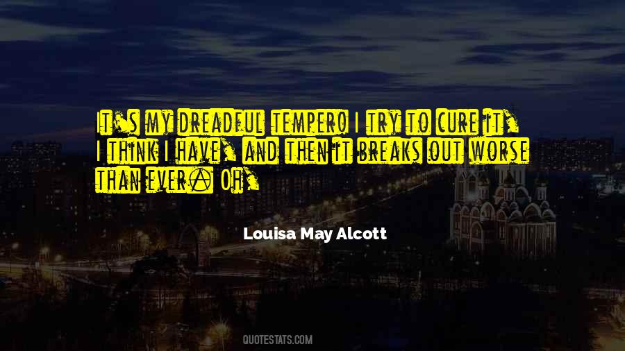 Quotes About Temper #1409252