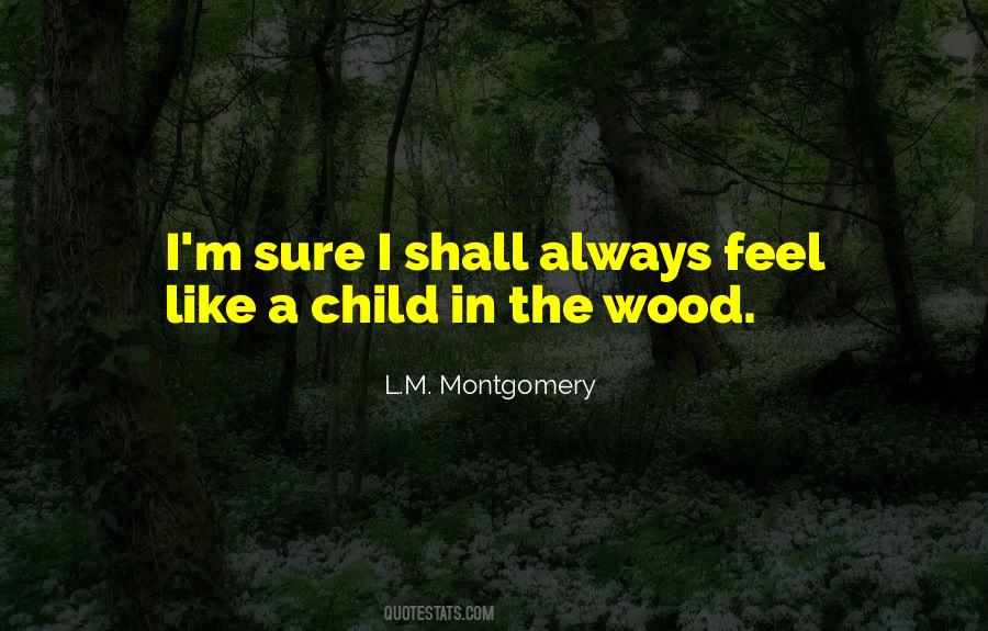 Child Like Quotes #18713