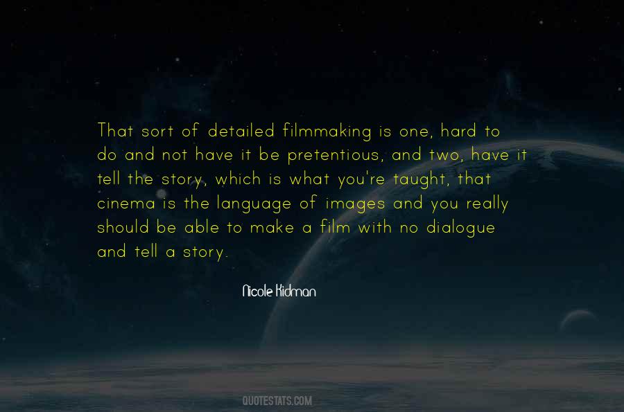 Quotes About Filmmaking #1261975