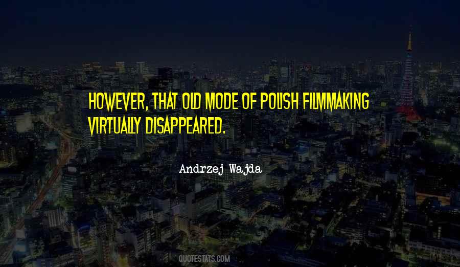 Quotes About Filmmaking #1294011