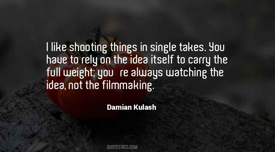 Quotes About Filmmaking #1311716