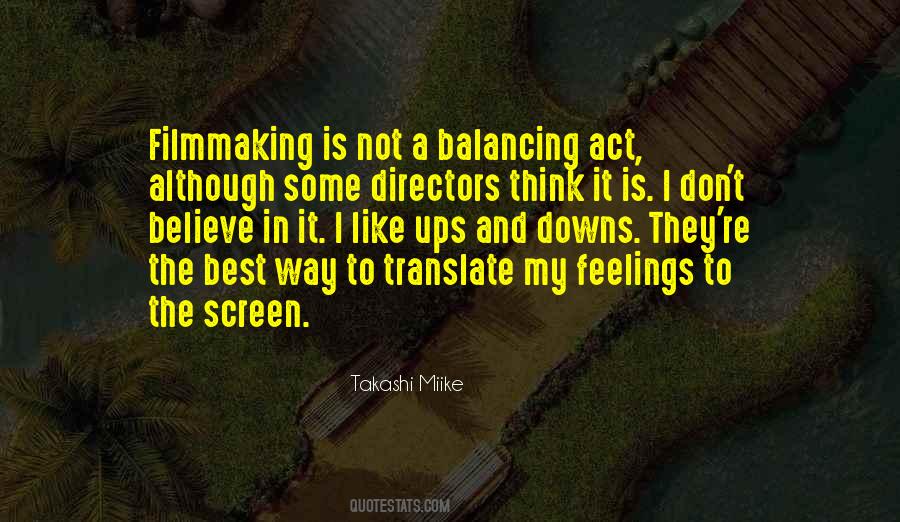 Quotes About Filmmaking #1317981