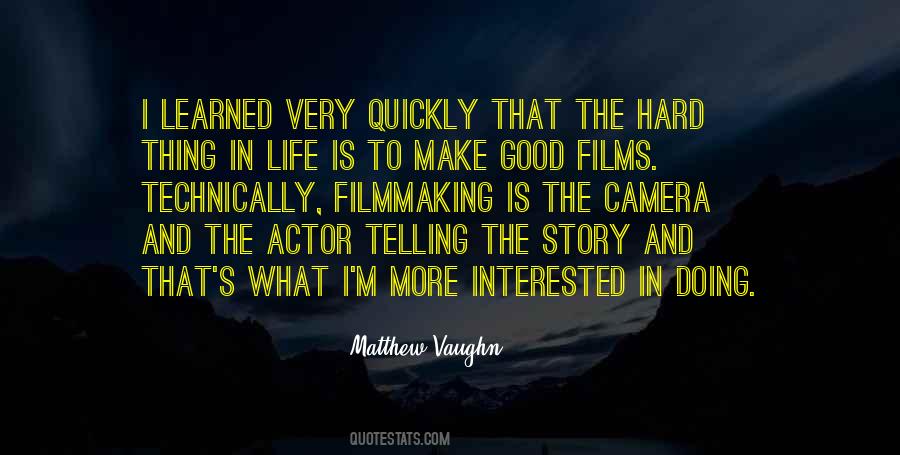 Quotes About Filmmaking #1332851