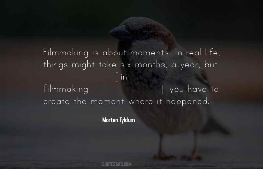 Quotes About Filmmaking #1348204