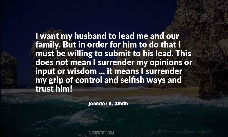 Quotes About Selfish Family #606245