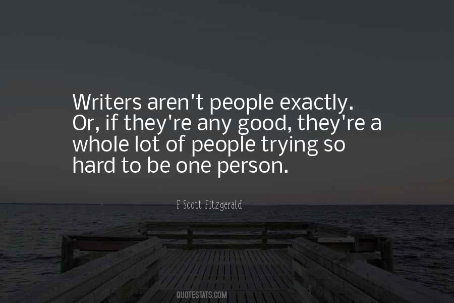 Quotes About Trying To Be A Good Person #1213204