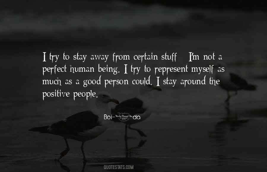 Quotes About Trying To Be A Good Person #1559912