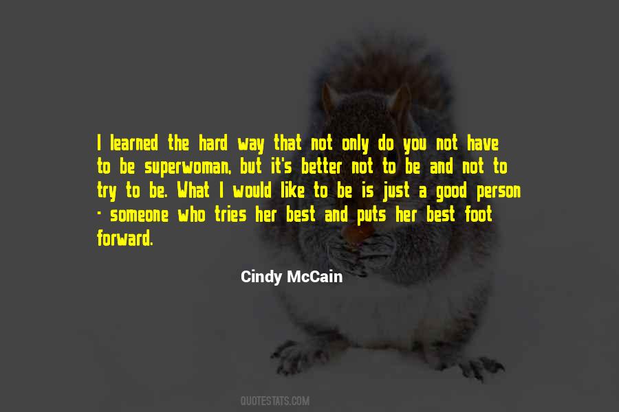 Quotes About Trying To Be A Good Person #638187