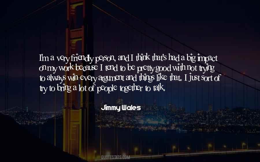 Quotes About Trying To Be A Good Person #882840
