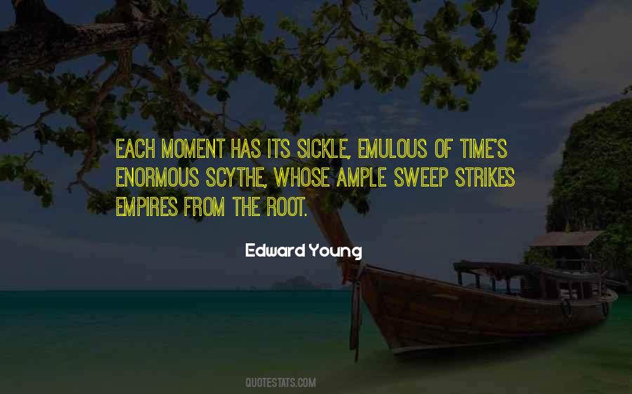 Quotes About Each Moment #1095135