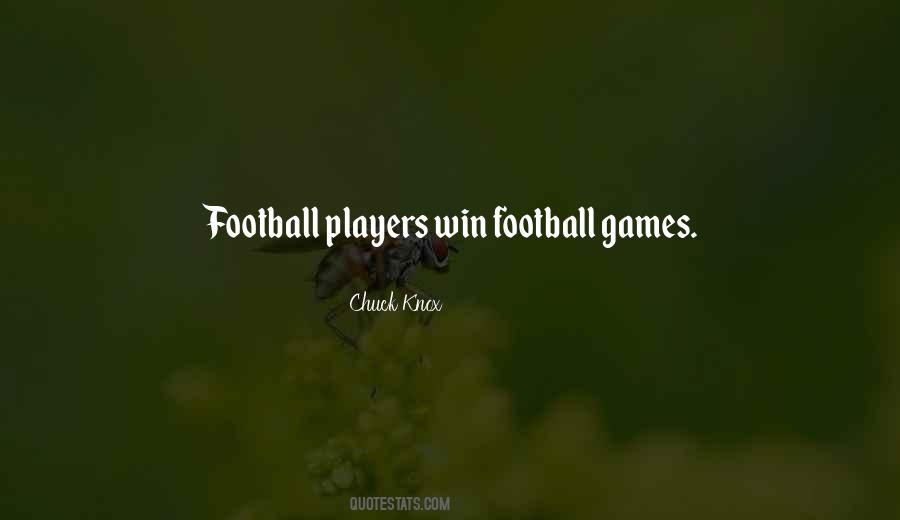 Quotes About Football Games #1259398
