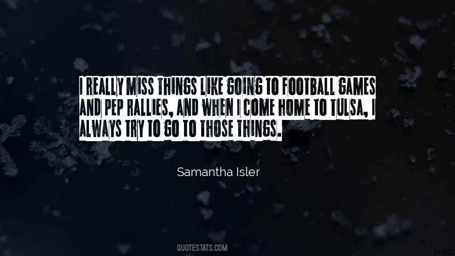 Quotes About Football Games #582538