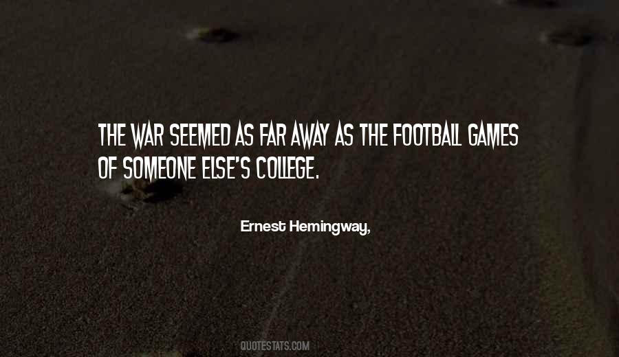 Quotes About Football Games #712064