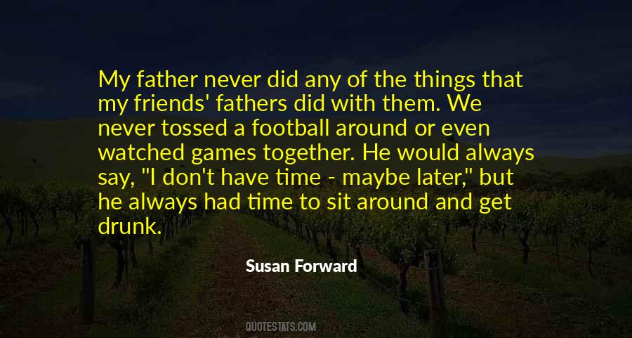 Quotes About Football Games #7767