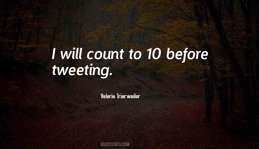 What To Do While You Count To 10 Quotes #41101