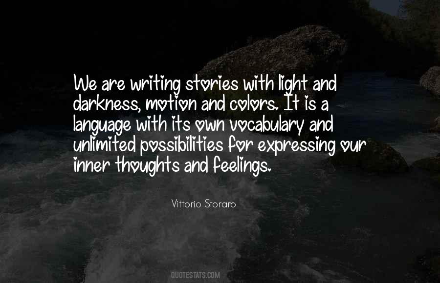 Quotes About Expressing My Feelings #1473944