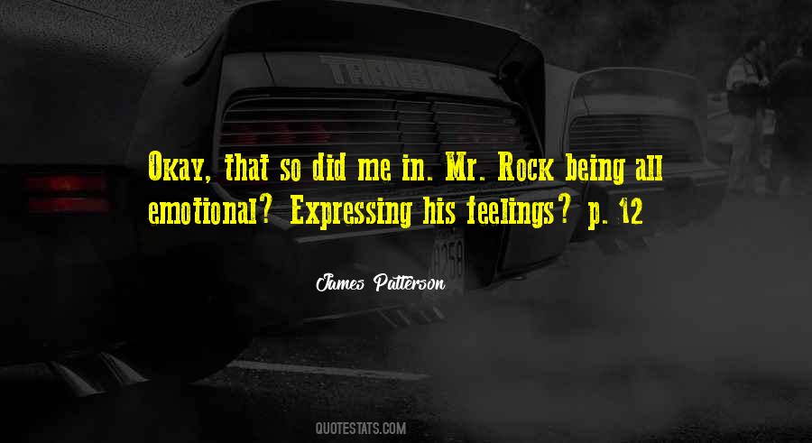 Quotes About Expressing My Feelings #1490929