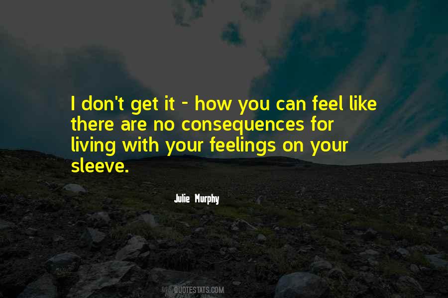 Quotes About Expressing My Feelings #1594313
