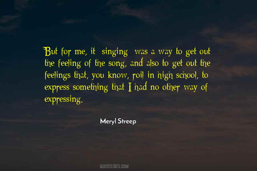 Quotes About Expressing My Feelings #372429