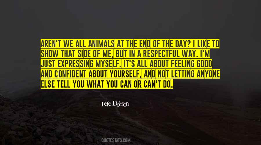 Quotes About Expressing My Feelings #458491