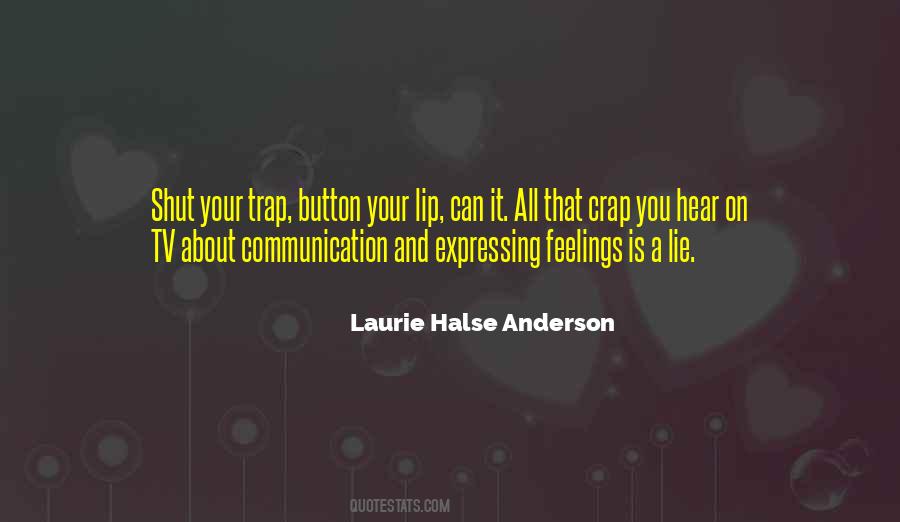 Quotes About Expressing My Feelings #572345