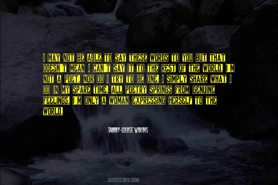 Quotes About Expressing My Feelings #786761