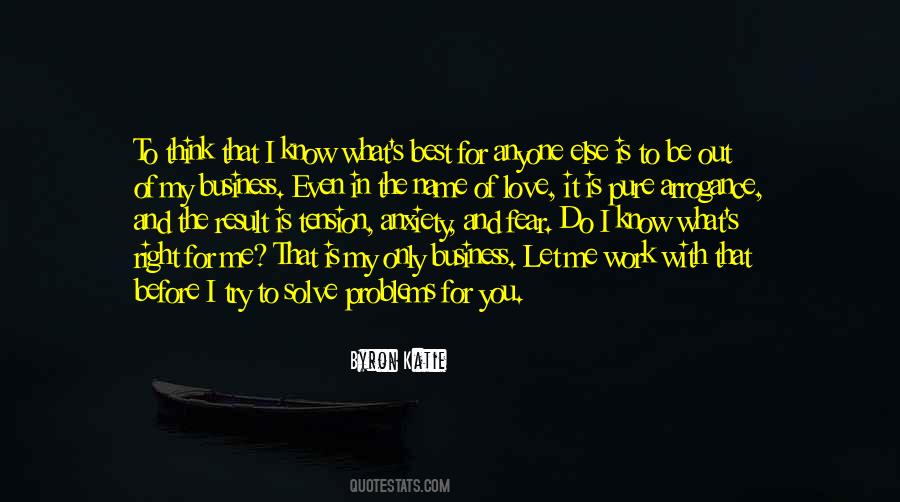 Quotes About What's Best For Me #1623110