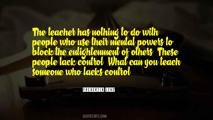 Quotes About Lack Of Control #32139