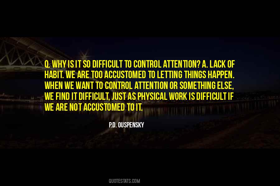 Quotes About Lack Of Control #428617