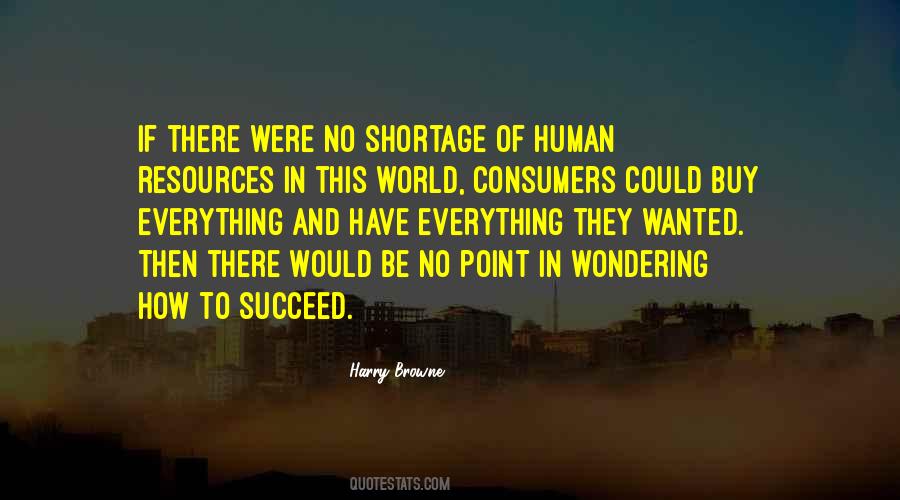 Quotes About Shortage #1008817