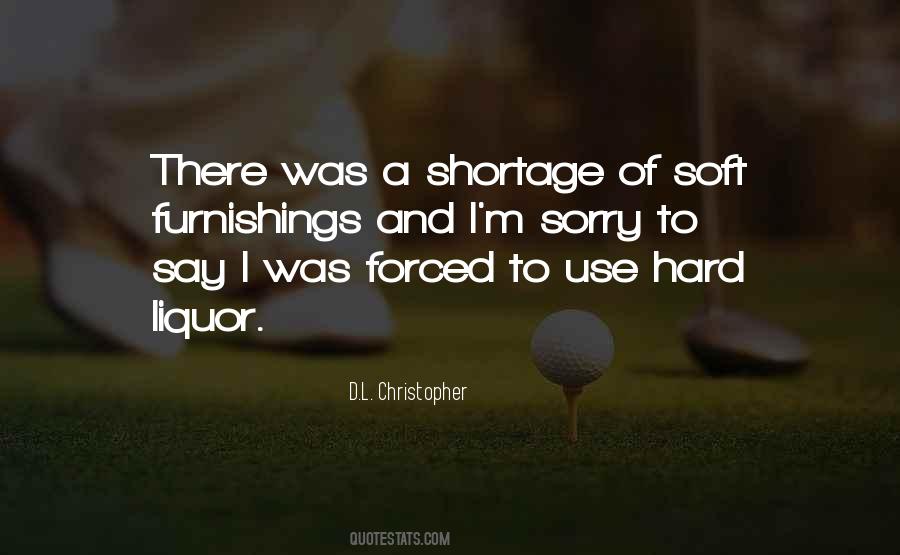 Quotes About Shortage #1539566