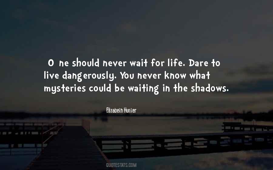 Quotes About Waiting #1860433