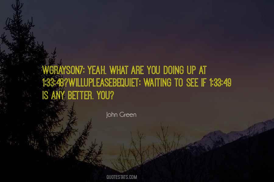 Quotes About Waiting #1870456