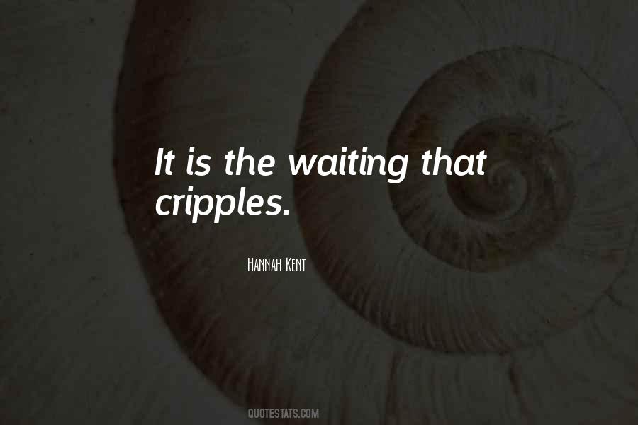 Quotes About Waiting #1870529