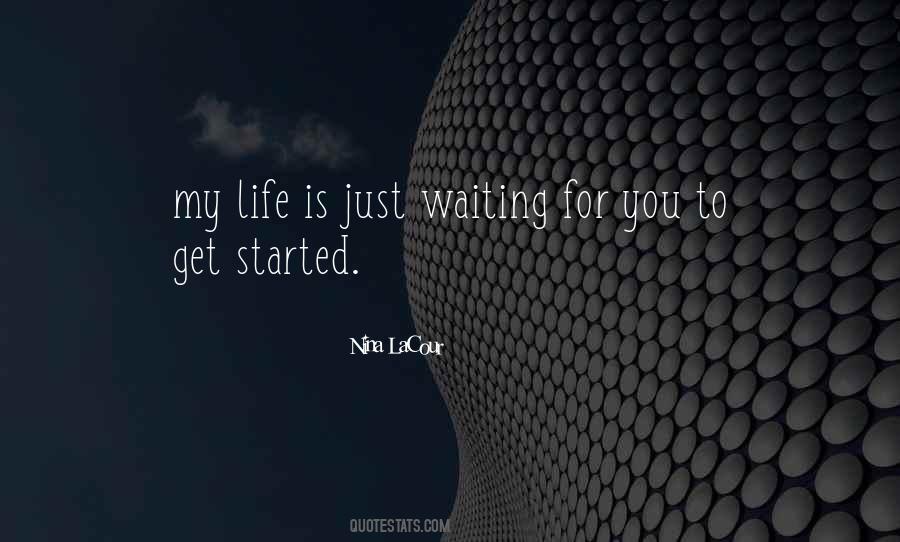 Quotes About Waiting #1871615