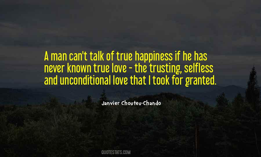 Quotes About Granted Love #1193549