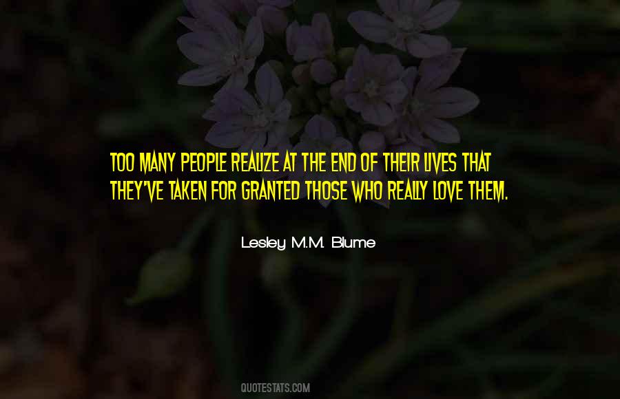 Quotes About Granted Love #264493