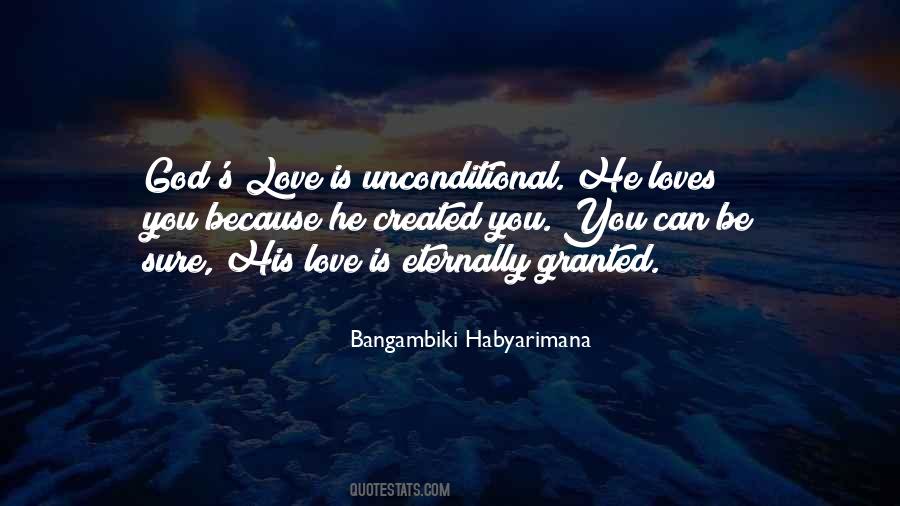 Quotes About Granted Love #7996