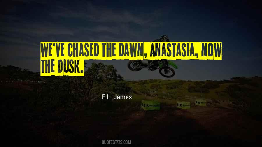 Quotes About Being Chased After #581294