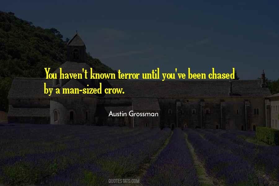 Quotes About Being Chased After #98074