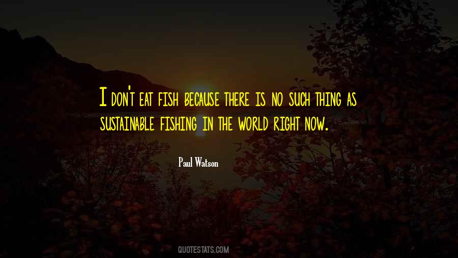 Quotes About Sustainable Fishing #999975