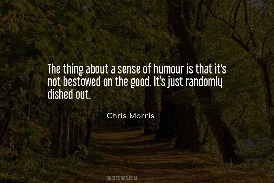 Quotes About Good Sense Of Humour #642129