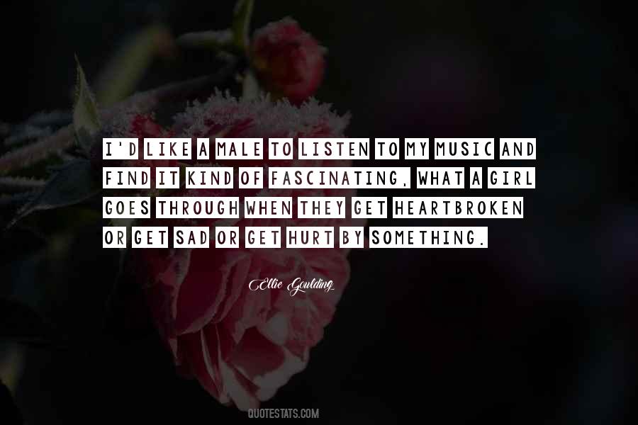 Quotes About Heartbroken Girl #1613867