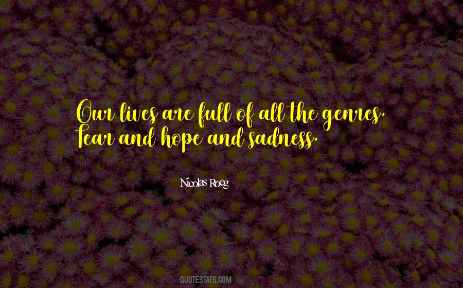 Quotes About Sadness And Hope #163599
