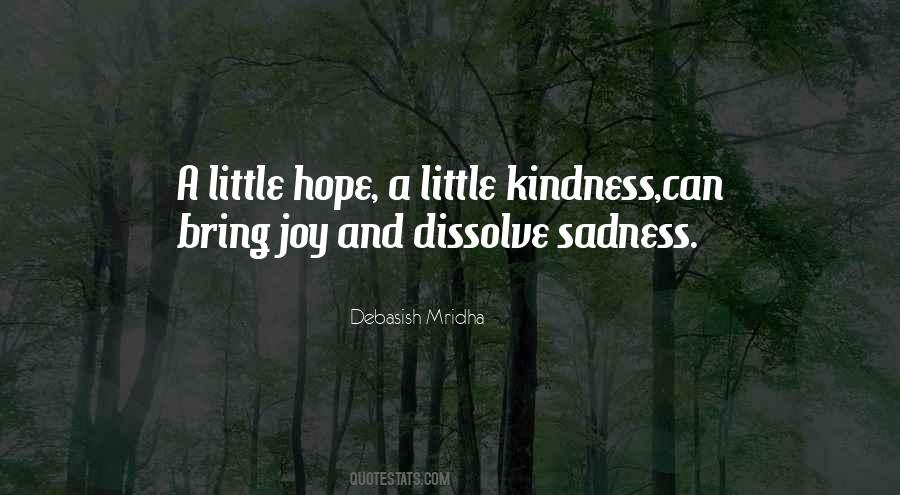 Quotes About Sadness And Hope #855504