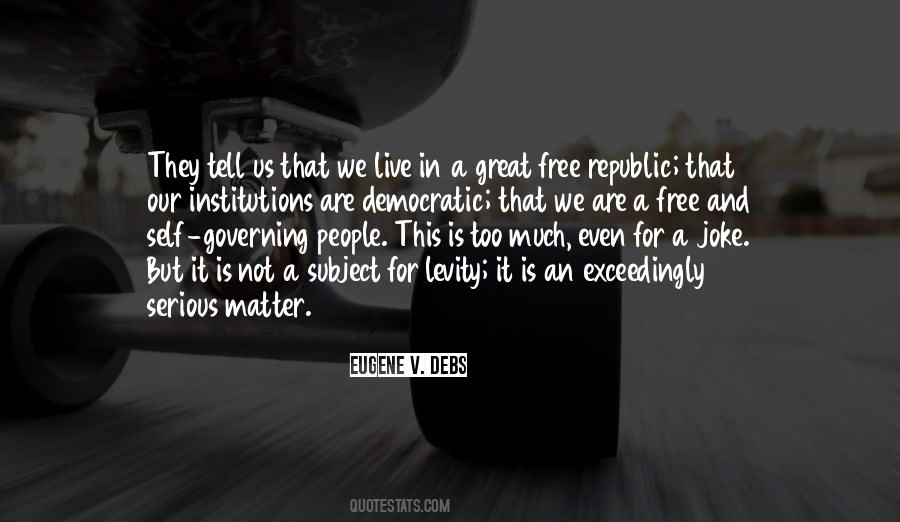 Quotes About Democratic Republic #1832086