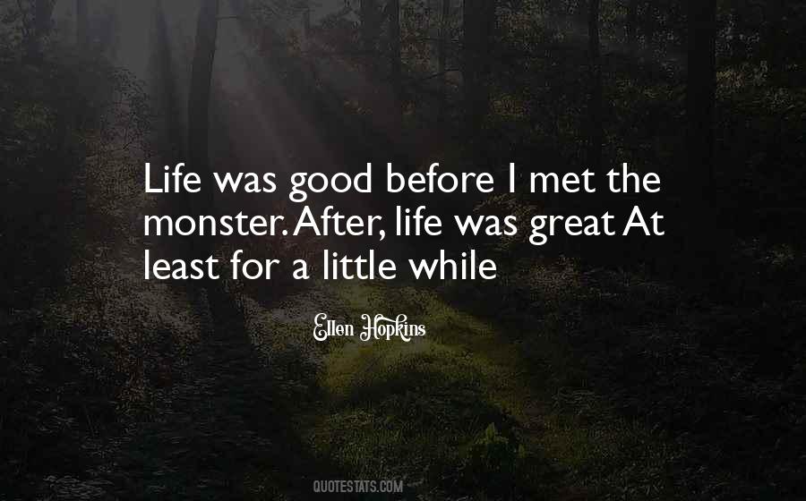 Monsters Them In The After Quotes #112137