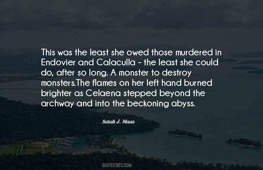 Monsters Them In The After Quotes #1160491