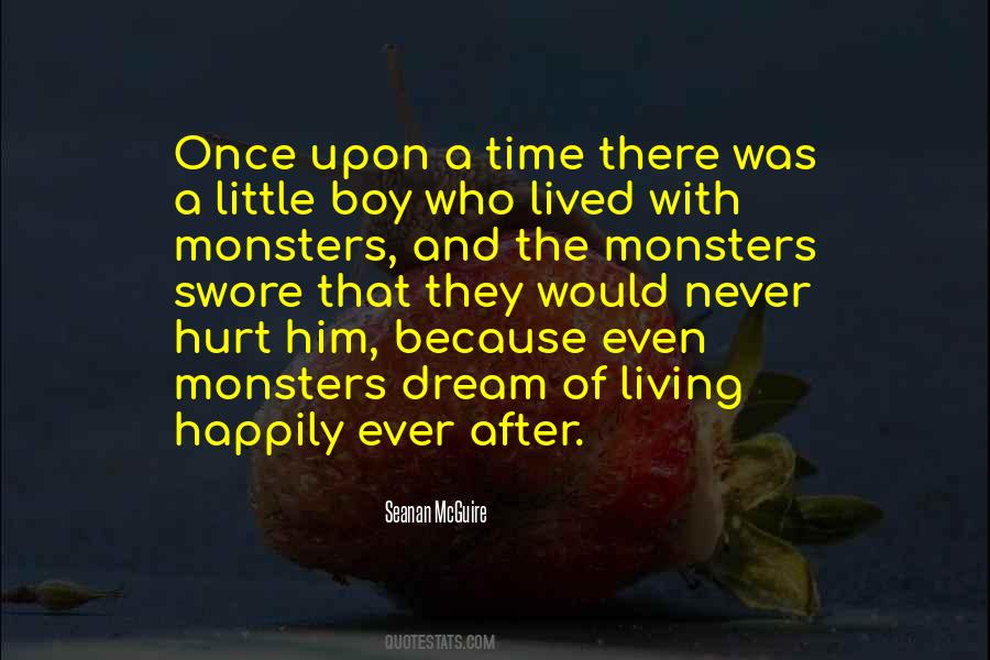 Monsters Them In The After Quotes #1208470