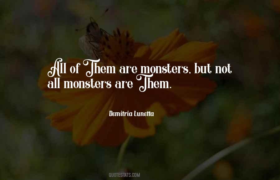 Monsters Them In The After Quotes #641879